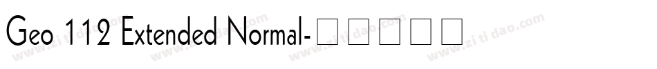 Geo 112 Extended Normal字体转换